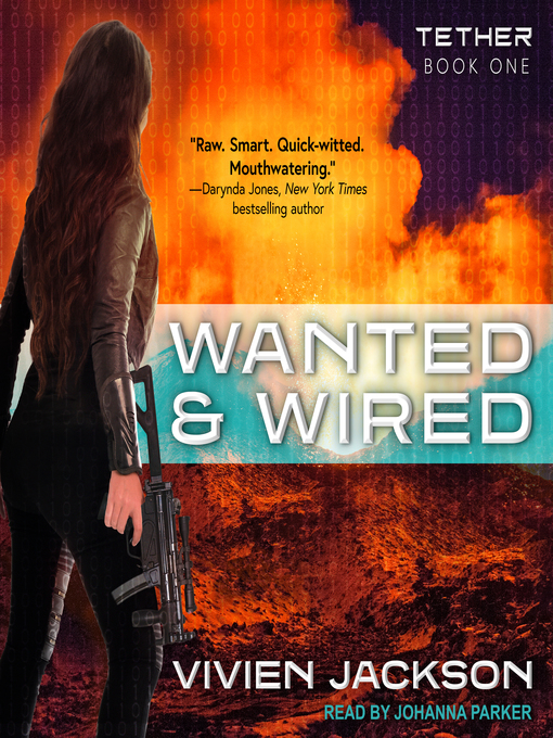 Title details for Wanted and Wired by Vivien Jackson - Available